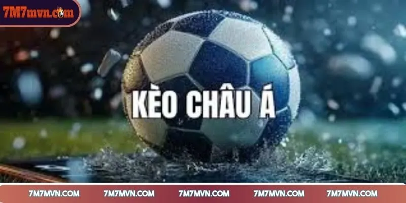 keo-cuoc-chau-a-la-gi