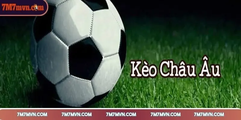 keo-cuoc-chau-au-phan-tich